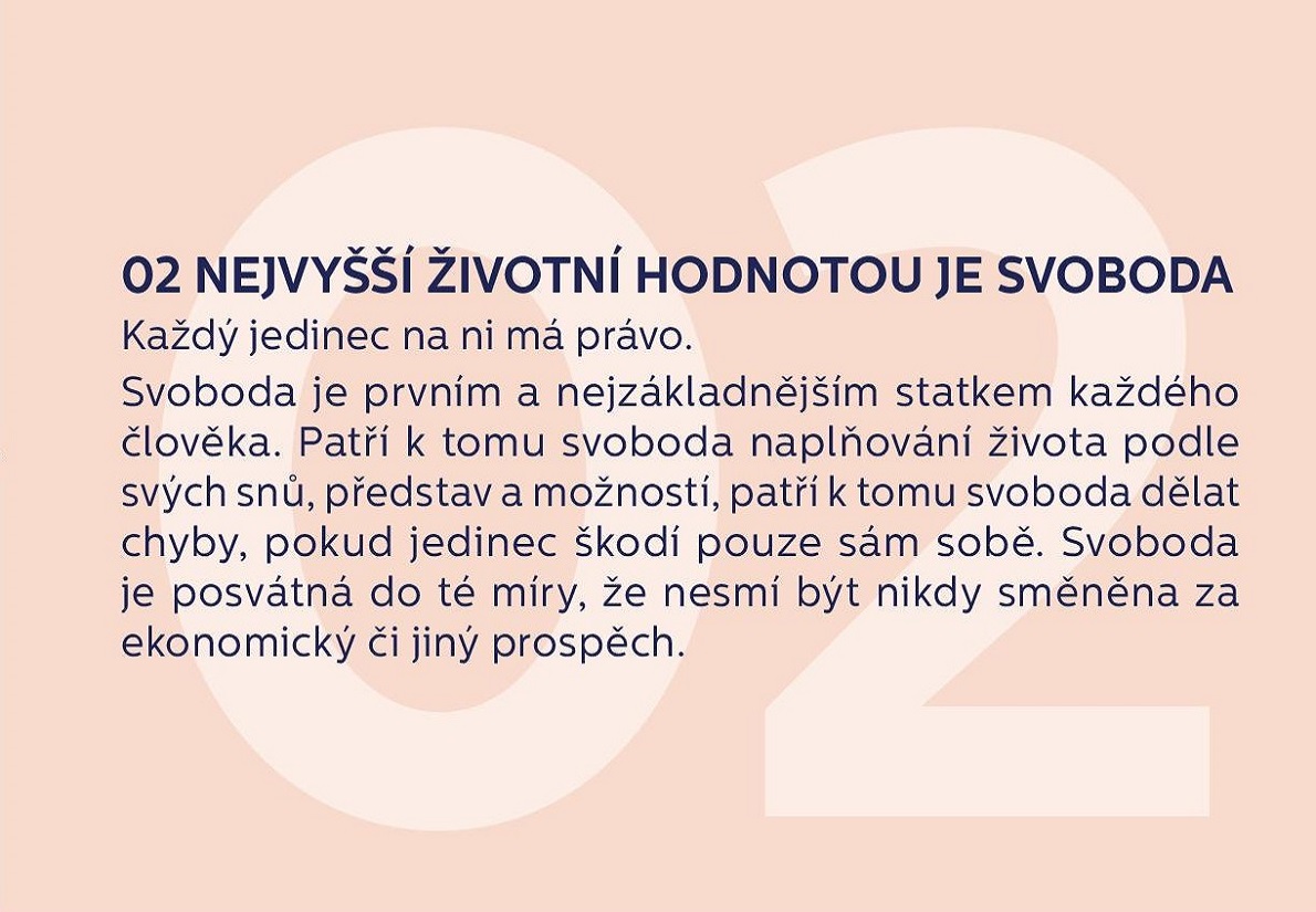 2. Nejvyšší životní hodnotou je svoboda